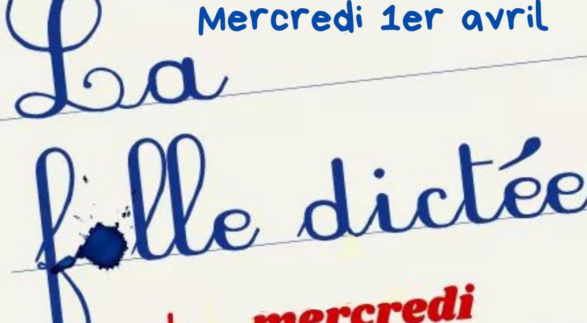 La folle dictée de mercredi