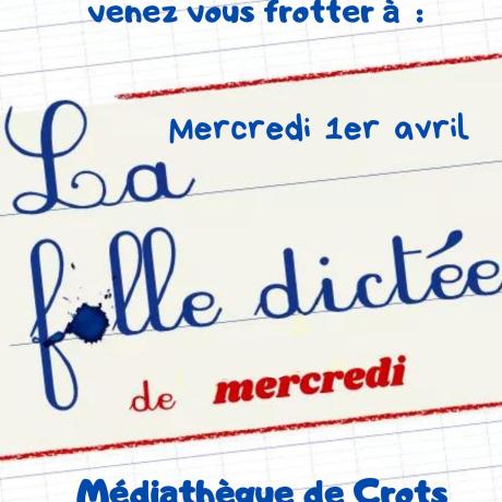 La folle dictée de mercredi