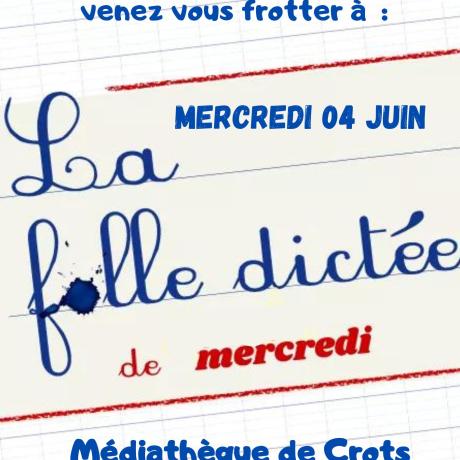 la folle dictée